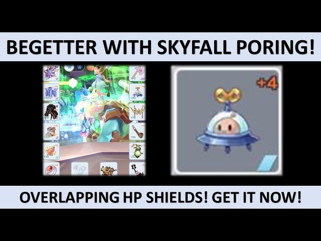 BEGETTER WITH OVERLAPPING HP SHIELDS FT. SKYFALL PORING!