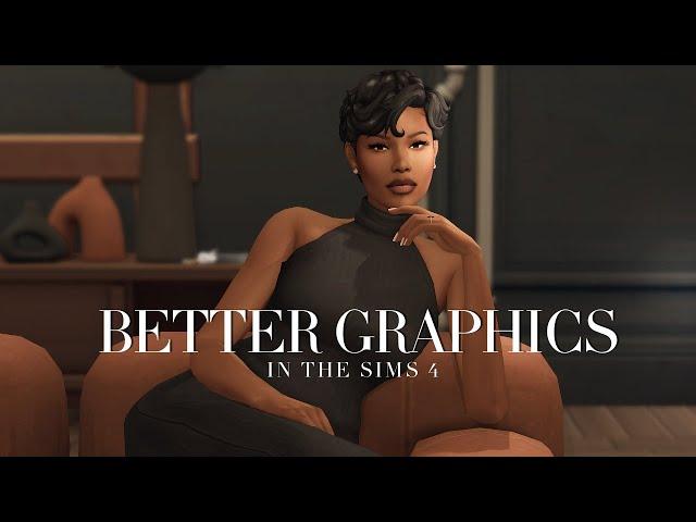 25+ MUST HAVE Mods for BETTER Graphics in The Sims 4