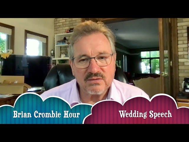 Brian Crombie | Wedding Speech | intro