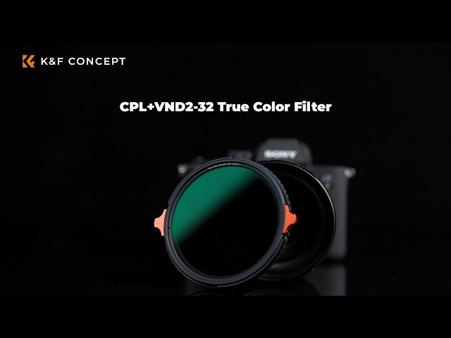 2 IN 1 VND & CPL Filter | K&F Concept True Color Variable ND2-32 and CPL Filter VND+CPL Filter