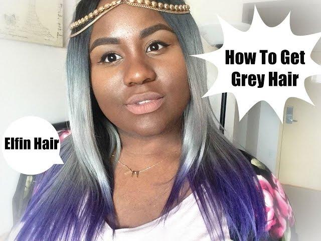 HOW TO GET GREY HAIR | Elfin Hair