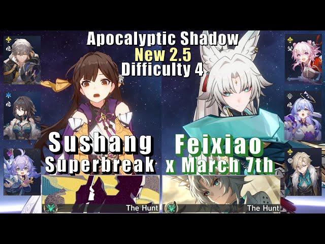 New Apocalyptic Shadow 4 | E6 Sushang Superbreak & E0 Feixiao March 7th | 2.5 3 Stars | Star Rail