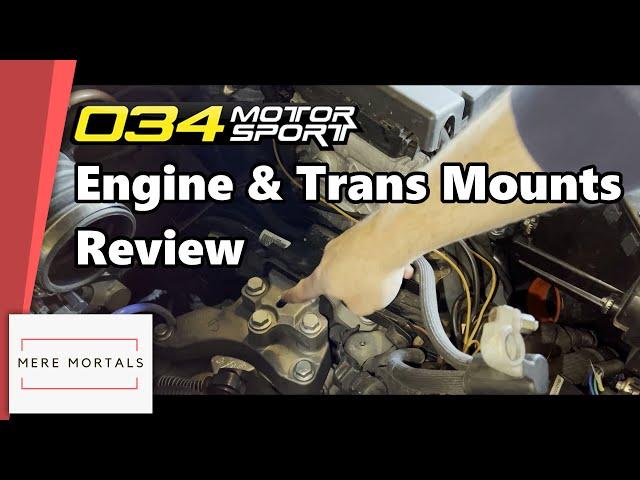 034 Motorsport Engine Mounts and Dogbone Insert Review