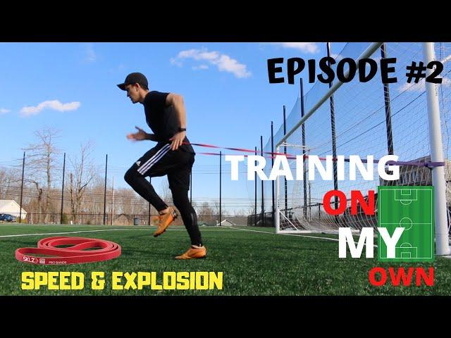 TRAINING ON MY OWN - #2 - IMPROVE YOUR SPEED & POWER -  RESISTANCE BANDS (12 Exercises)