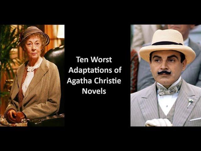 Ten Worst Adaptations of Agatha Christie Novels