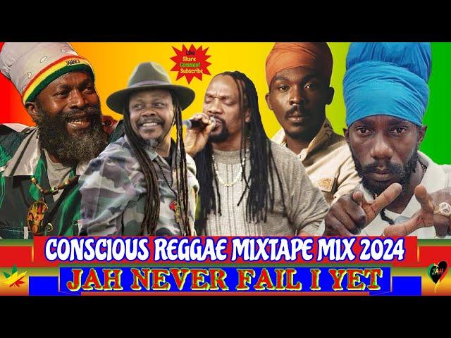 Conscious Reggae Mix 2024! Ft. Anthony B, Luciano, Capleton, Sizzla, Glen Washington, Chronixx &……