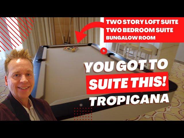 TROPICANA PENTHOUSES Tour 2023 | 1 & 2 Bedroom Suites & Bungalow Room