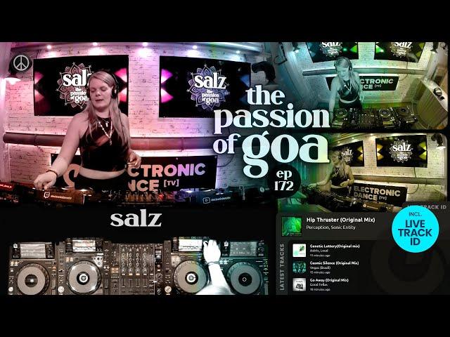 Salz - The Passion Of Goa, ep.172 | Progressive Trance Edition