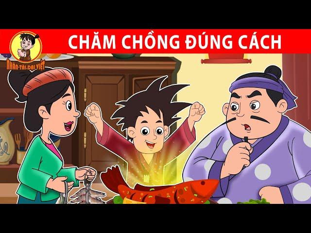 CHĂM CHỒNG ĐÚNG CÁCH - Nhân Tài Đại Việt - Phim hoạt hình - Truyện Cổ Tích Việt Nam