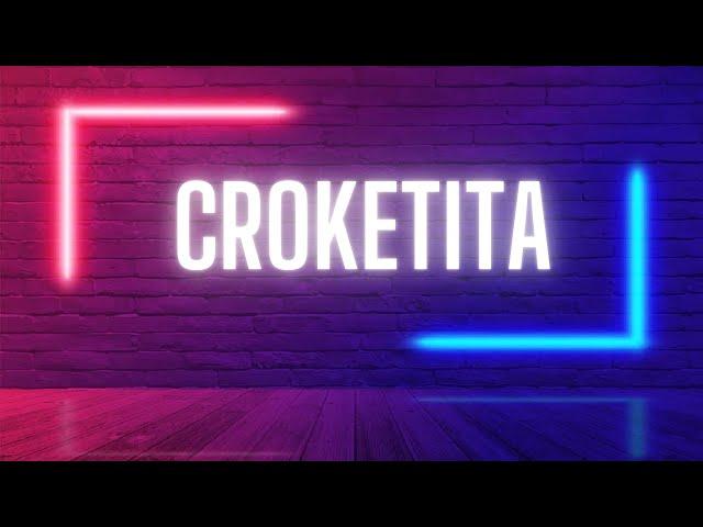 Croketita - Yeri Mua, La Loquera (Official Video Lyric)