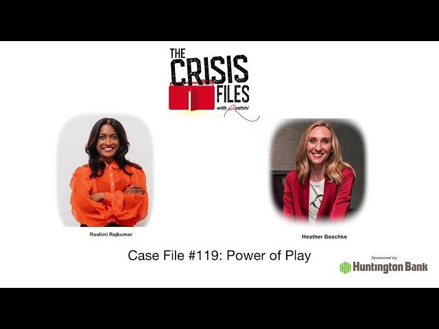 Case File #119: Power of Play