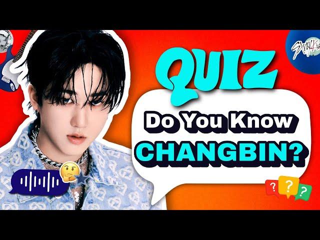 Changbin Stray Kids Quiz | How Well Do You Know Changbin? 