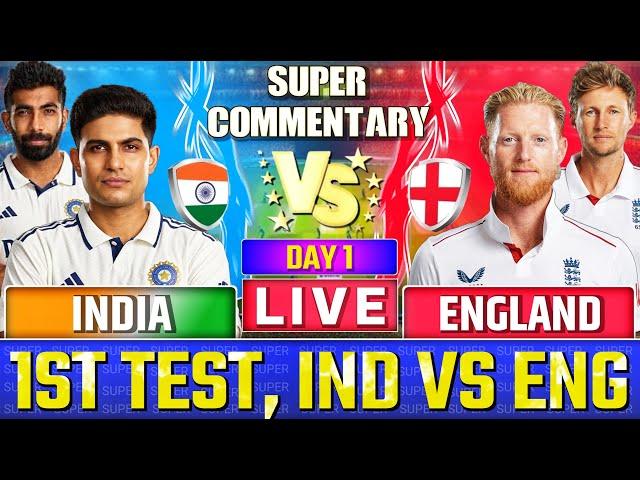 Live: India vs England, 1st Test - Live Score & Commentary | Eng vs Ind Live | IND vs ENG Live |