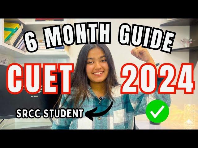 Ultimate GUIDE to CRACK CUET 2025 | 6-Month Master Plan for CUET & Board Exams | Ananya Gupta