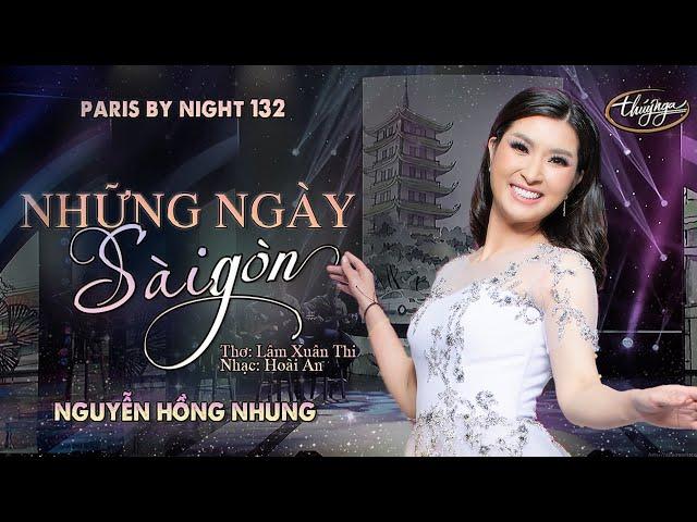 PBN 132 | Nguyễn Hồng Nhung - Những Ngày Sàigòn
