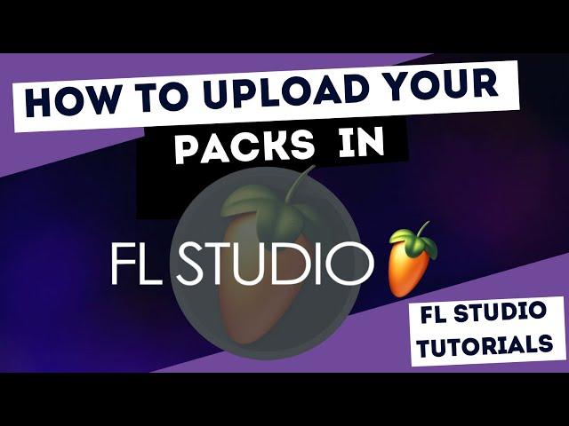 HOW TO INSTALL SAMPLE PACKS  IN FL STUDIO