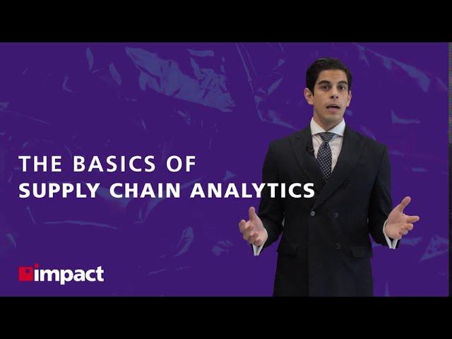 The Basics of Supply Chain Analytics