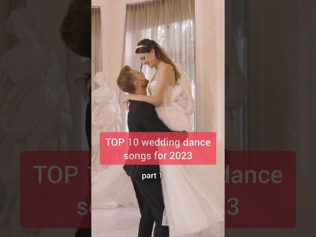 TOP 10 Wedding Dance Songs for 2023 ‍️ First Dance Online #wedding