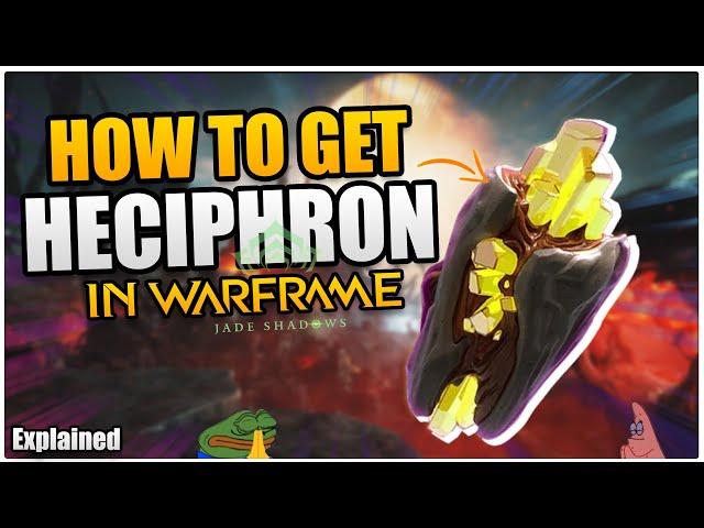 Best Way To Farm Heciphron In Warframe | Beginners Guide