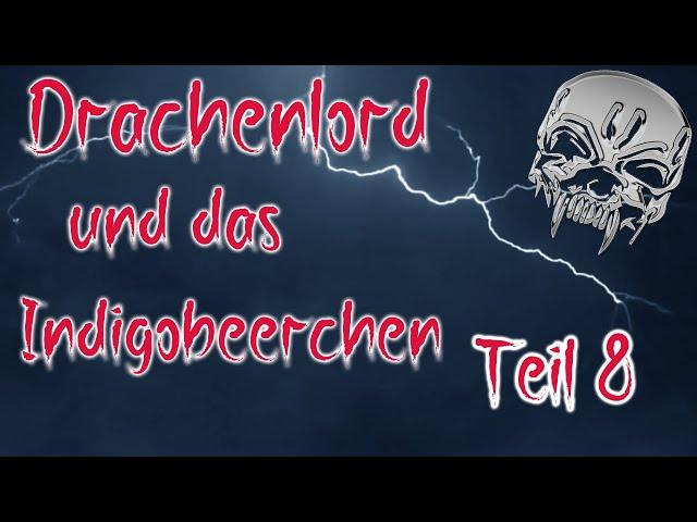 "Bist du eigentlich eng?" -  Drachenlord und das Indigobeerchen Teil 8 #Drachenlord  #Reaction