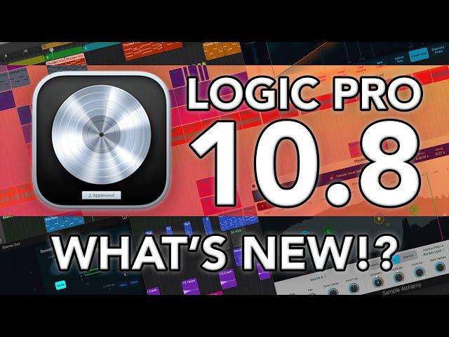 LOGIC PRO 10.8 // What's New in Logic 10.8? (Master Assistant, Sample Alchemy, Beat Breaker & more!)