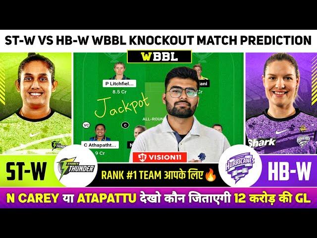 ST-W vs HB-W Dream11, ST W vs HB W Dream11 Prediction, ST W vs HB W BBL T20 Team Today