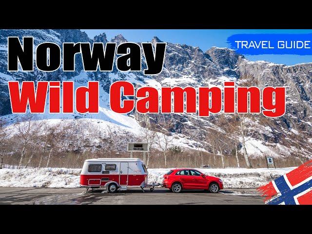 Free Camping in Norway - Spots to Camp & Rules, Travel Guide