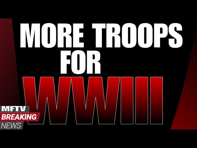 BREAKING: 40,000 TROOPS REQUESTED