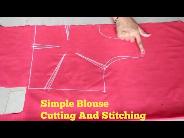 Blouse Cutting and Stitching|Simple Blouse Cutting and Stitching Easy Tutorial