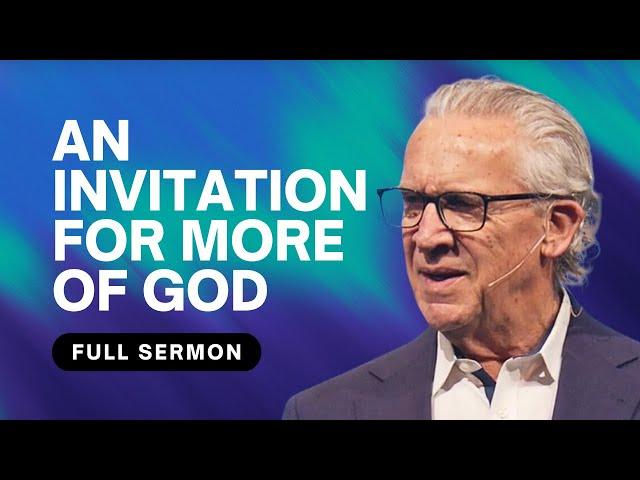 Living for the Presence and Glory of God - Bill Johnson Sermon | Bethel Church