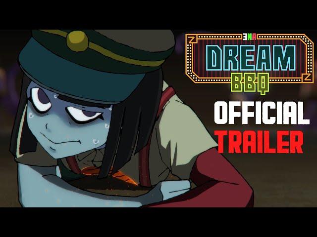 ENA: Dream BBQ - Official Trailer