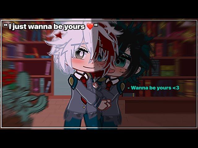 "I just wanna be yours ︎" — {Tododeku fluff}