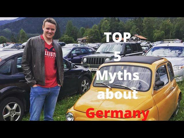 TOP 5 MYTHS ABOUT GERMANY 2020