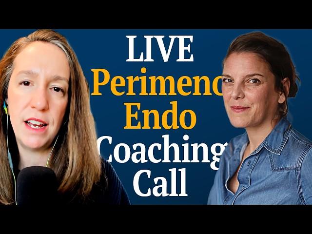 Live Coaching Call: She Struggled With Perimenopause & Endometriosis after Covid