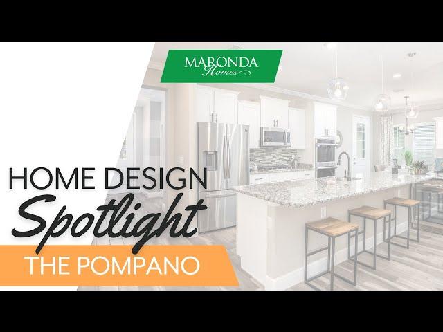 Home Design Spotlight: The Pompano at Harmony Reserve