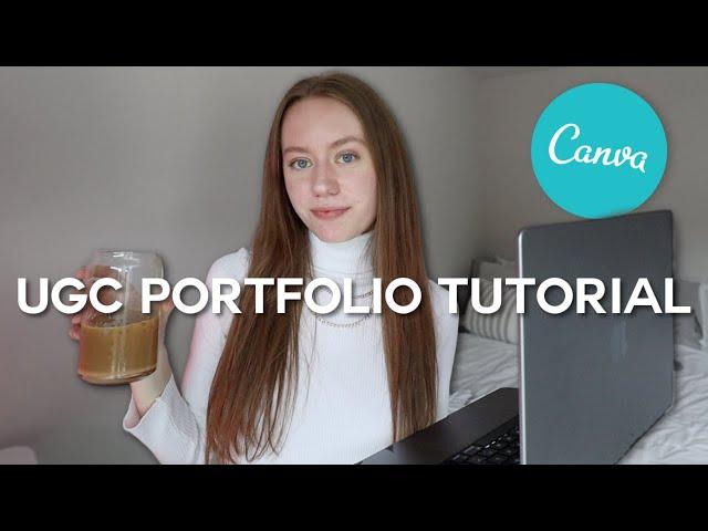 how to create a UGC portfolio using CANVA! + FREE template | getting started with UGC creation 2022