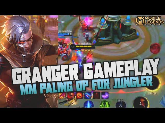 GRANGER OP  Meta MARKSMAN Jungler - Mobile Legends