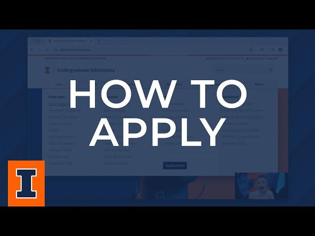 Illinois Admissions Guide: How to Apply