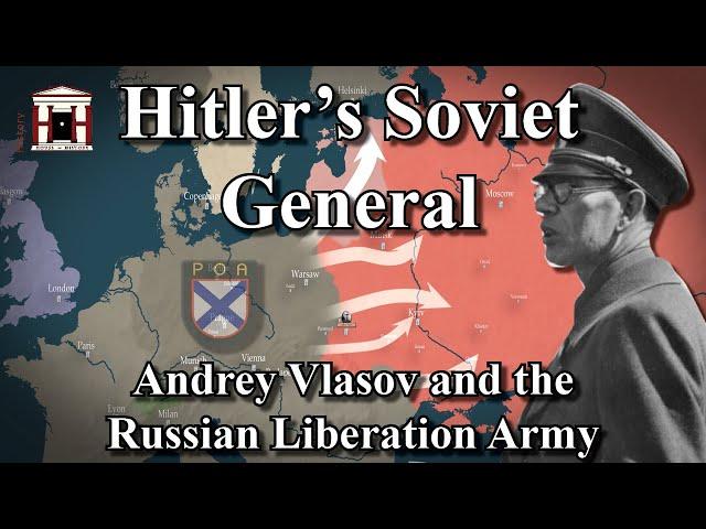 Biography of Andrey Vlasov: Hitler's Russian General (1901-1946)