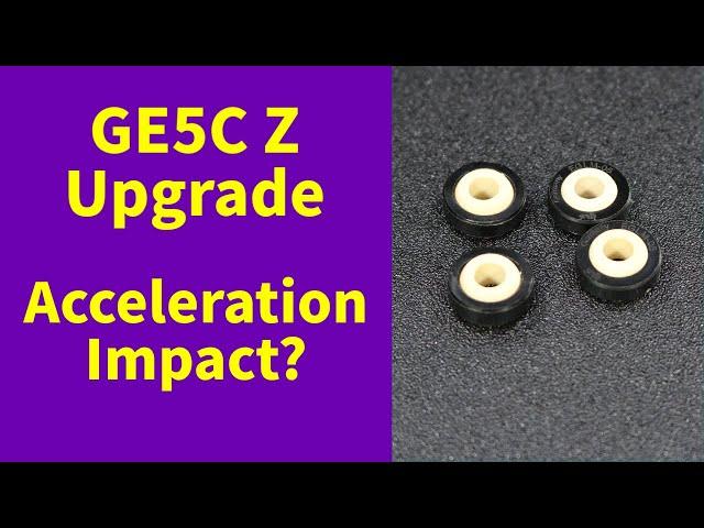 GE5C bearing upgrade and it's impact on acceleration.  Does it help?