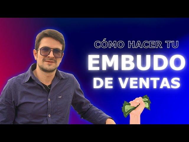 Crea tu Embudo de Ventas y Consigue más Clientes para tu Negocio | Camilo Torres