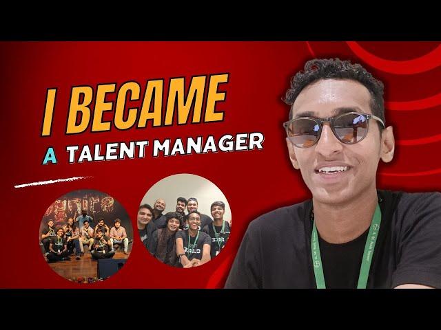 I became a Talent Manager