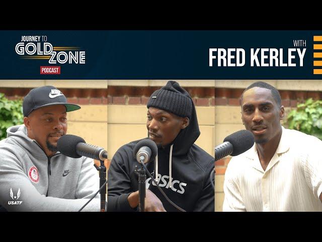 Journey to Gold Zone Podcast featuring Fred Kerley