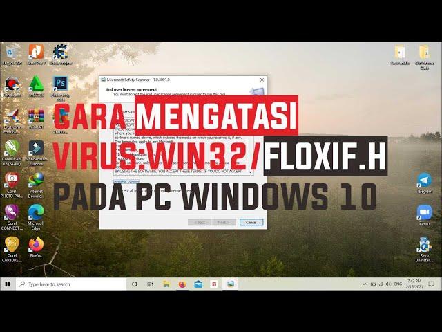 Cara Mengatasi Virus:Win32/Floxif.H Pada Komputer Windows 10 Terbaru 2021