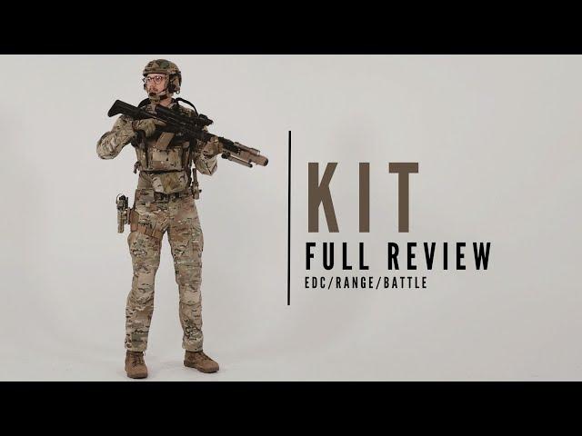 Full KIT Review (EDC, Range Day, & Battle KIT)