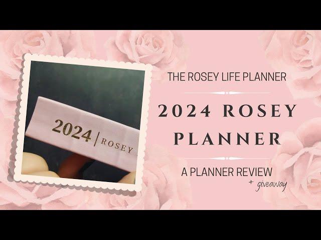 Planner Review: 2024 Rosey Planner....and it's not a Tomoe River Paper planner! {giveaway closed}