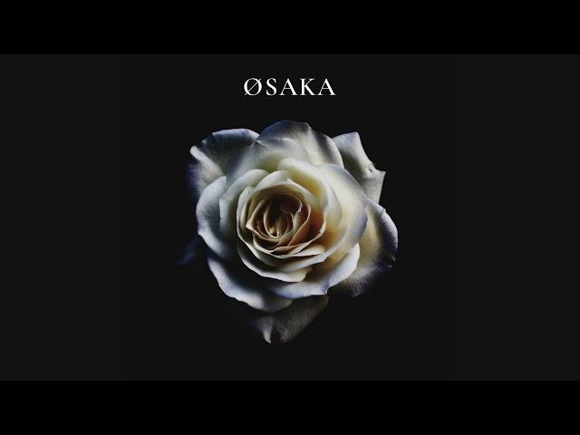 Øsaka - lust (Official Audio)