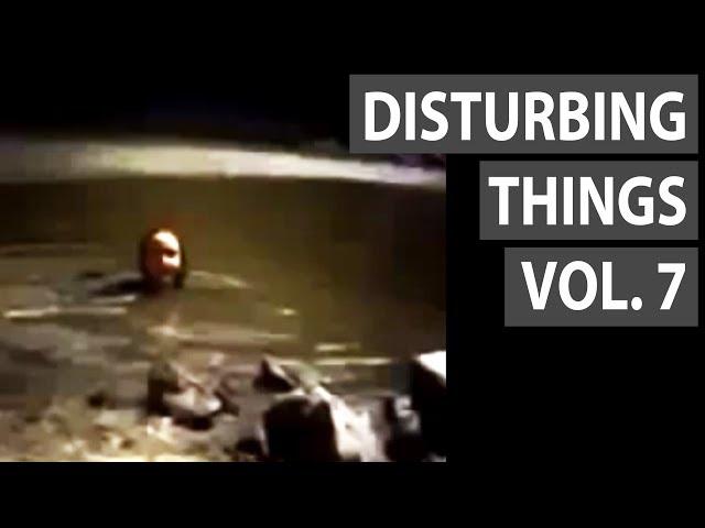 Disturbing Things from Around the Internet [Vol. 7]