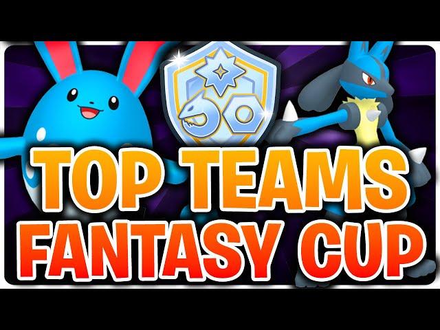 FANTASY CUP IS BACK! *BEST 10* TEAMS FOR THE FANTASY CUP IN POKEMON GO | GO BATTLE LEAGUE