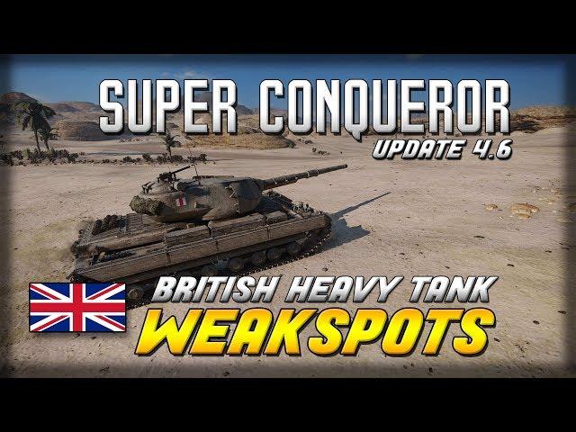 Super Conqueror Weakspots WoT PS4 + Xbox Console Update 4.6